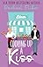 Cooking Up a Kiss (Button B...