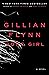 Gone Girl by Gillian Flynn