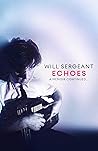 Echoes: A memoir continued . . .
