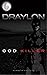 Draylon: God Killer (Superhero Book 3)