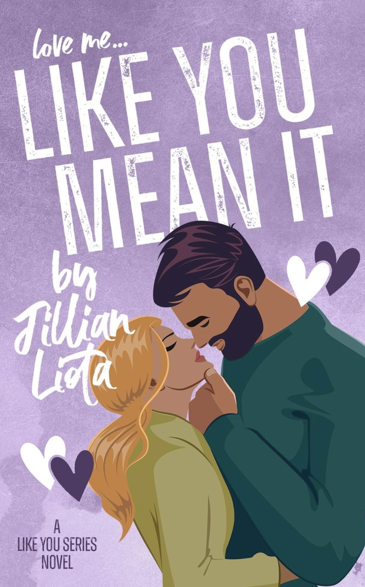 Like You Mean It (Like You, #1)