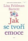 Jak se tvoří emoc...