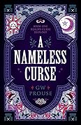 A Nameless Curse