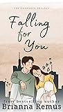 Book cover for Falling for You: The Complete Series