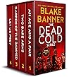 A Dead Cold Box Set