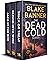The Dead Cold Series by Blake Banner