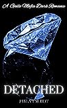 Detached by Jayla Talbot