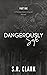 Dangerously Safe (McDermott Empire #1)