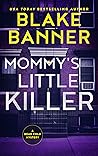 Mommy's Little Ki...