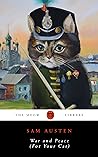 War and Peace (For Your Cat) (The Meow Library)