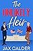 The Unlikely Heir (Unlikely Dilemmas, #1)