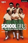 School Girls; Or,...