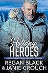 Holiday Heroes by Regan Black