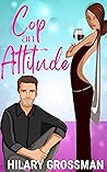 Cop an Attitude (I Can't Stop Loving You #2)