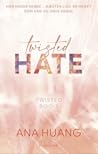 Twisted Hate