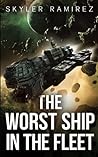 The Worst Ship in...