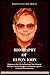 BIOGRAPHY OF ELTON JOHN: Ha...