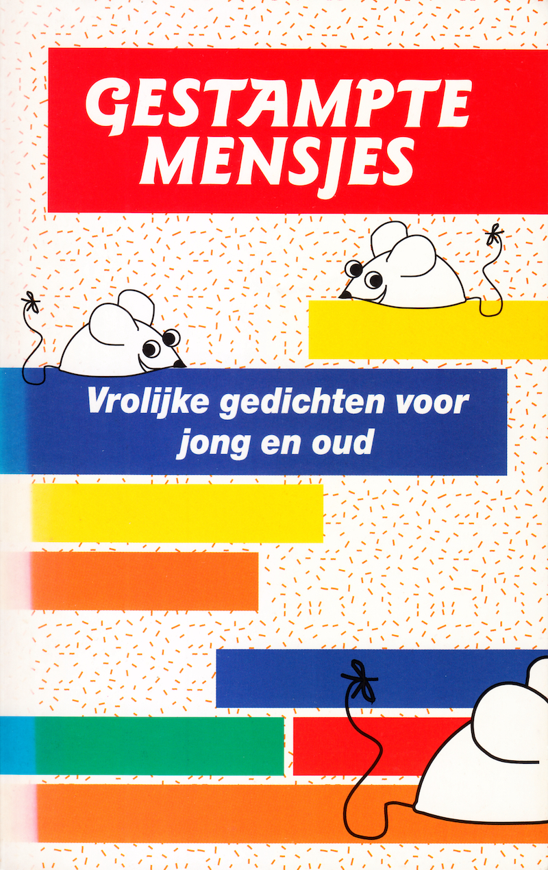 Gestampte mensjes: Vrolijke gedichten voor jong en oud