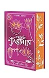 Le Trône de Jasmin