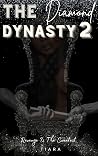 The Diamond Dynasty 2: Revenge is the Sweetest Book cover for The Diamond Dynasty 2: Revenge is the Sweetest