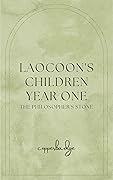 Laocoon's Children Year One: The Philosopher's Stone