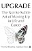 Upgrade by Priyesh Khanna Upgrade by Priyesh Khanna