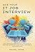 Ace Your IT Job Interview by Rachel Jayne