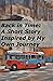 Back in Time: A Short Story Inspired by My Own Journey