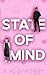 State of Mind by E.M.  Lindsey