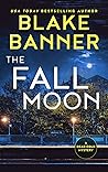 Book cover for The Fall Moon (Dead Cold Mystery #17)