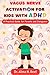 Vagus Nerve Activation for Kids with ADHD by Alma H. Reel