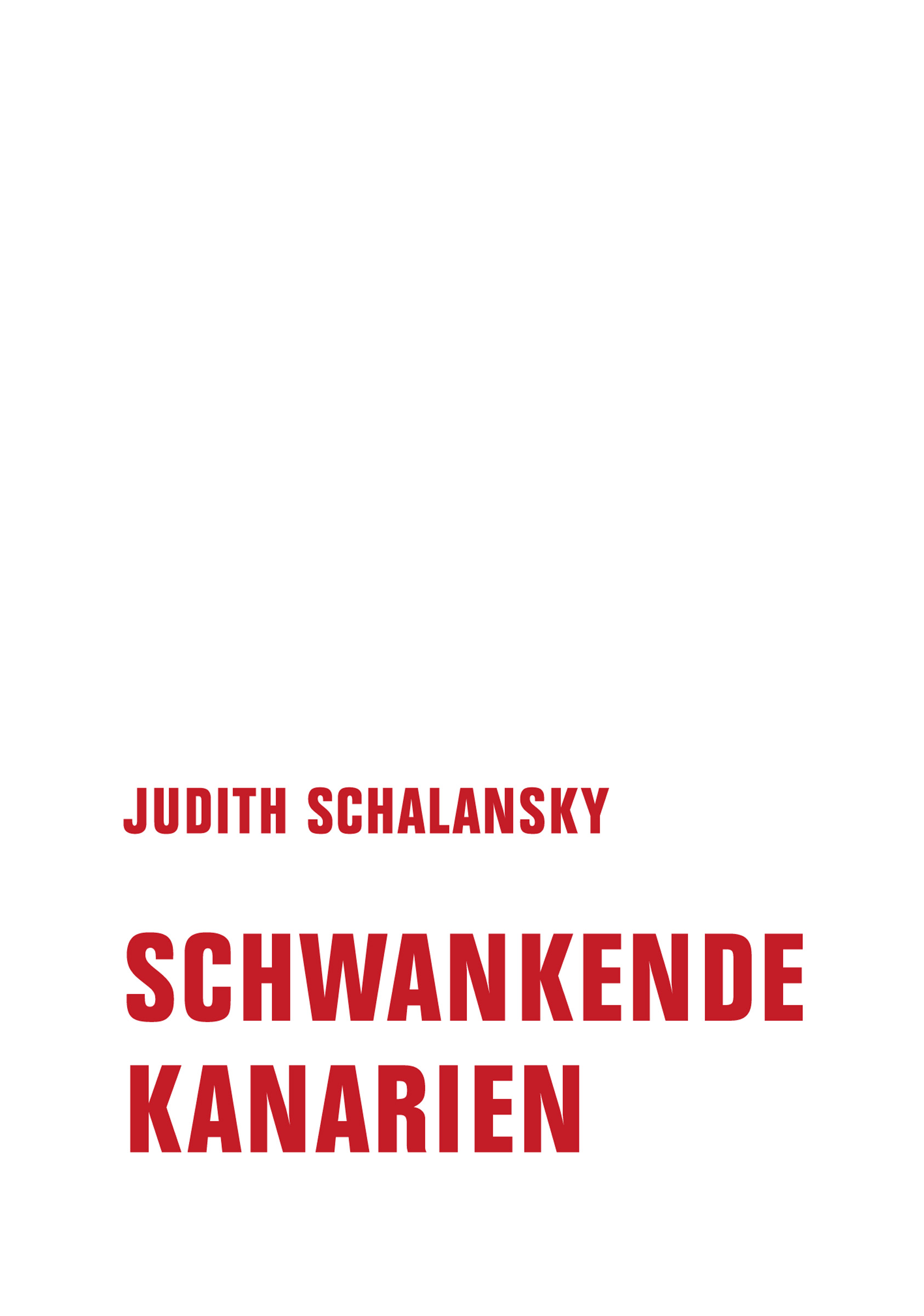 Schwankende Kanarien (Hardcover)