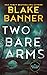 Two Bare Arms (Dead Cold Mystery, #2)