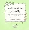Ziek, zwak en pri...