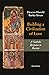Building a Civilization of Love by Harold Burke-Sivers Building a Civilization of Love by Harold Burke-Sivers