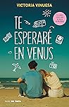 Te esperaré en Venus