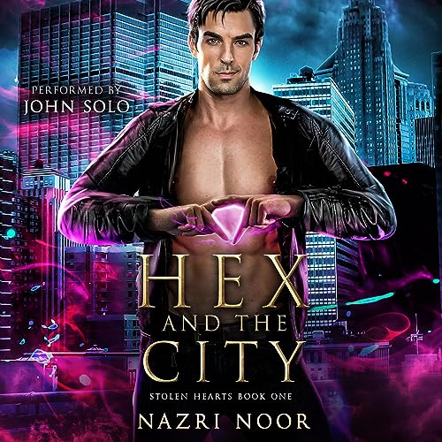 Hex and the City (Stolen Hearts #1)