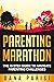 Parenting Marathon by Dana Parisi