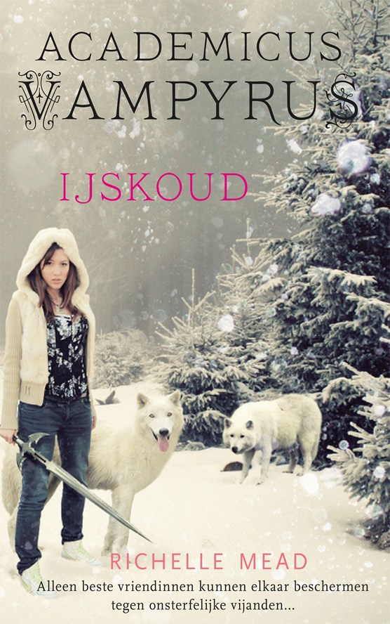 IJskoud (Academicus Vampyrus, #2)