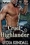 The Cruel Highlander