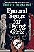 Funeral Songs for Dying Girls