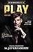 Play (Fast Break Series, #1)