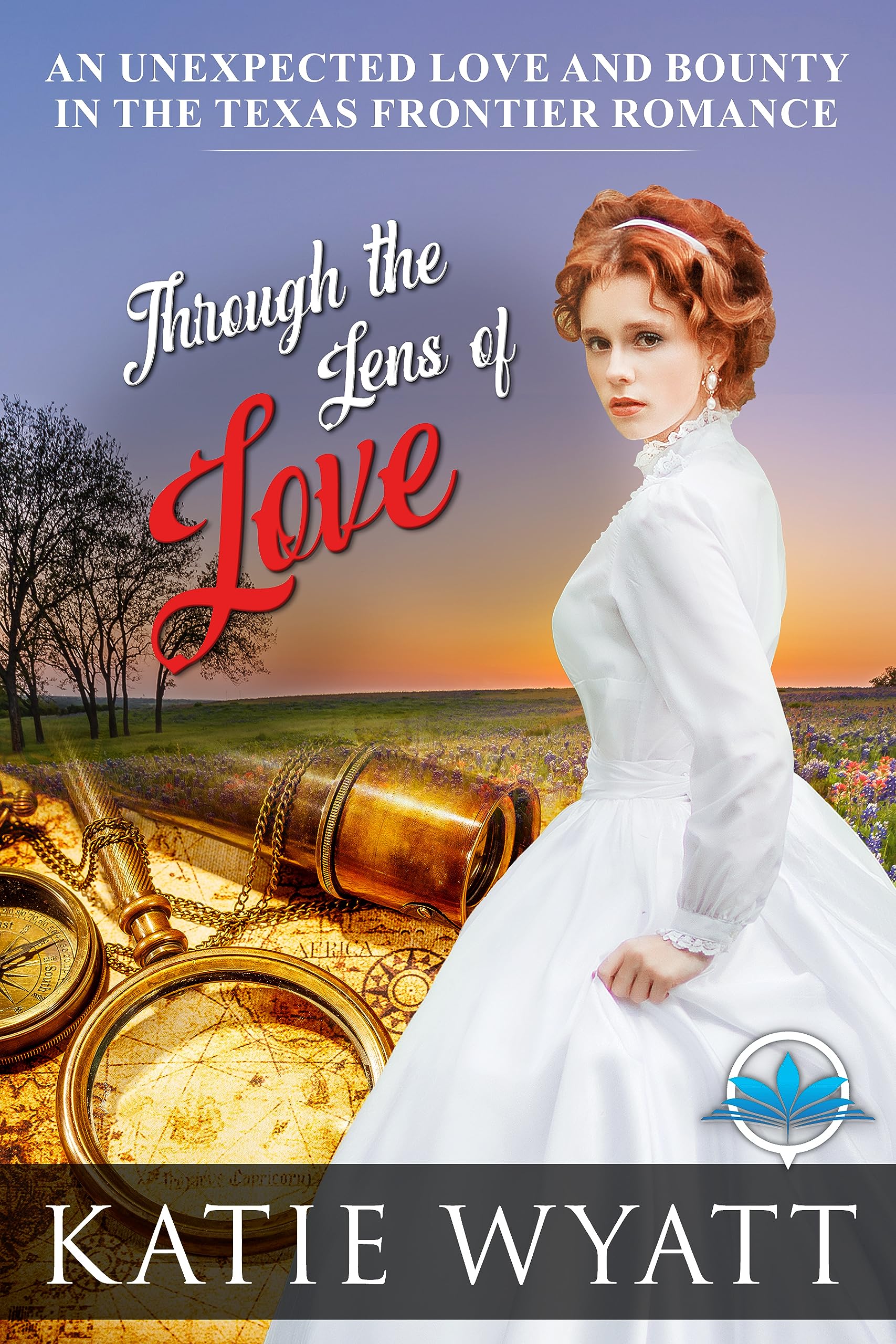 Through the Lens of Love (An Unexpected Love and Bounty in the Texas Frontier Romance #1)