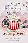 Salty Popcorn & S...