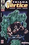 Triada Vértice, nº 3 de 4