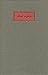 'Without Prejudice': One Hundred Letters from Frederick William Rolfe 'Baron Corvo' to John Lane