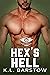 Hex's Hell: Demon Dawgs MC New Orleans - Book One (Demon Dawgs Motorcycle Club - New Orleans 1)