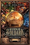 Seasons of Soldark Collection