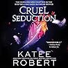 Cruel Seduction