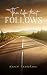 The Life That Follows